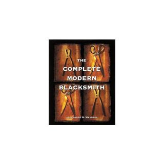 THE COMPLETE MODERN BLACKSMITH